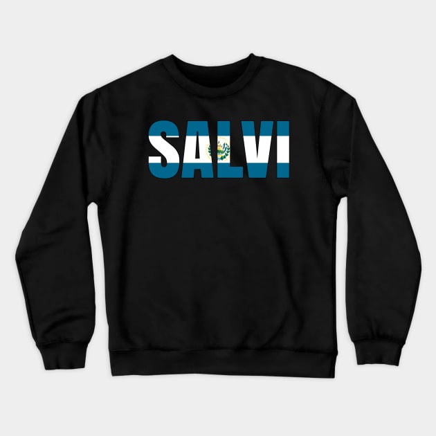 El Salvador Sticker Salvi Flag Pupusas Guanaco Central America Chapin Coins Gift Crewneck Sweatshirt by Shirtsurf